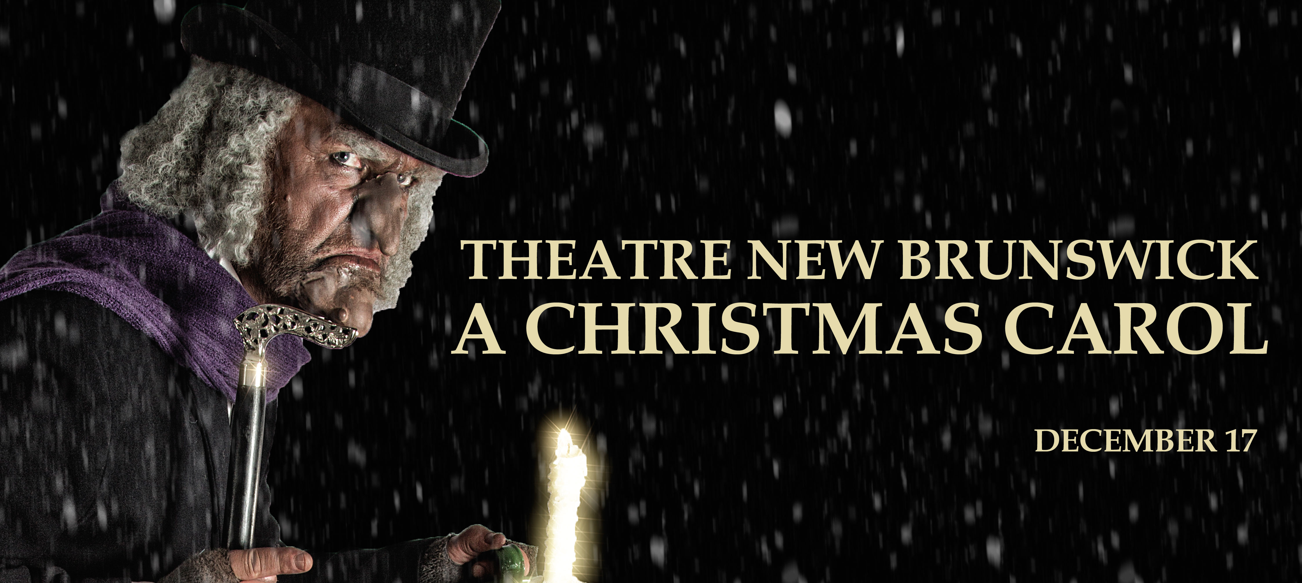 Theatre New Brunswick: A Christmas Carol - Uptown Saint John