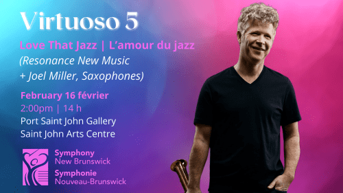 Love That Jazz: Resonance New Music + Joel Miller