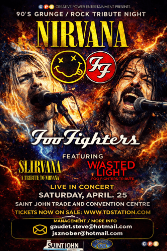 Grunge Night  Featuring Nirvana/Foo Fighters Experience Sat April 25   Saint John Trade Centre Saint John NB